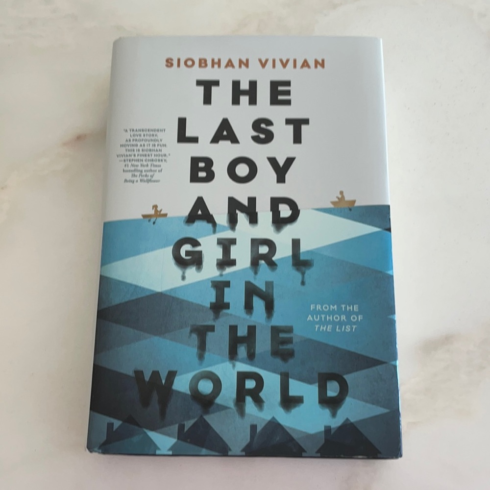 Siobhan Vivian Novel “The Last Boy And Girls In The World”